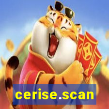 cerise.scan