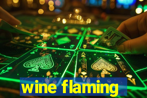 wine flaming