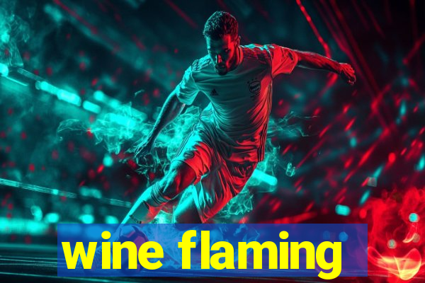 wine flaming