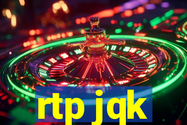 rtp jqk