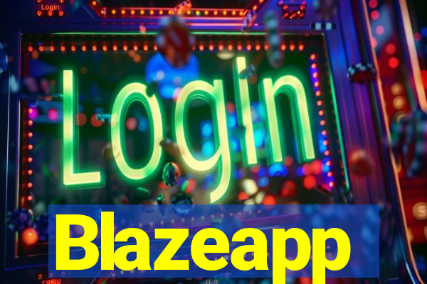 Blazeapp