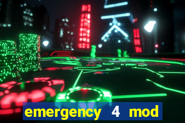 emergency 4 mod bahia download