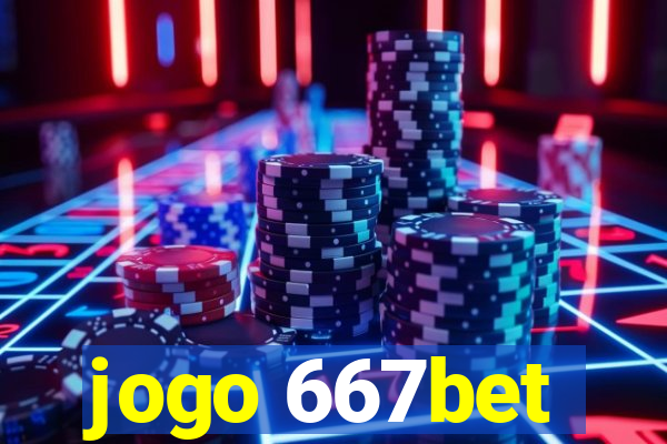 jogo 667bet