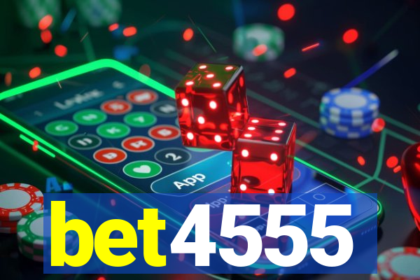 bet4555