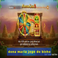 dona maria jogo do bicho