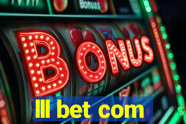 lll bet com