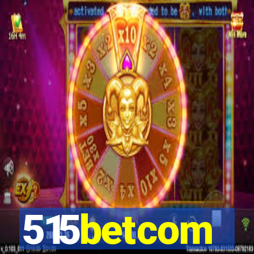 515betcom