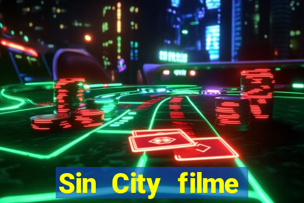 Sin City filme completo dublado download