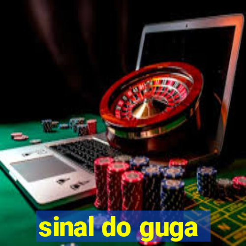 sinal do guga