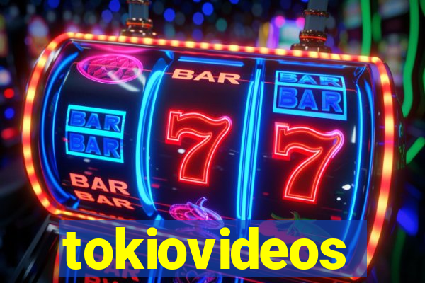 tokiovideos