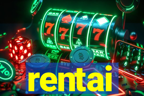 rentai