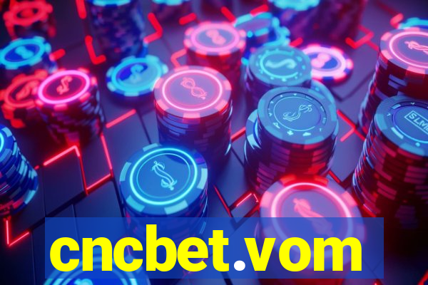 cncbet.vom