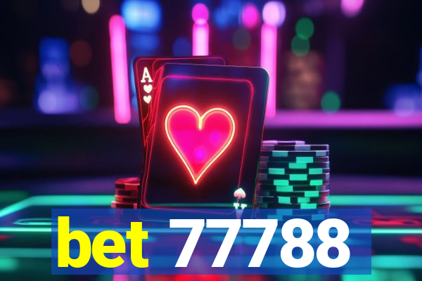 bet 77788
