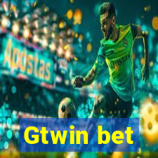 Gtwin bet