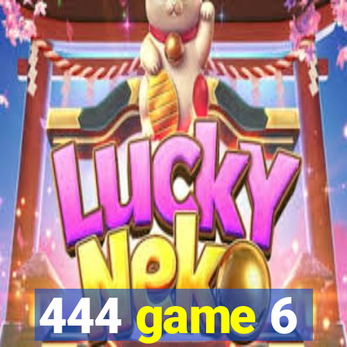 444 game 6