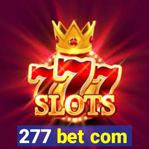 277 bet com