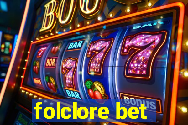 folclore bet