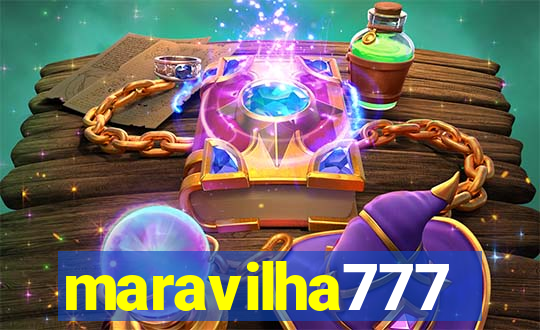 maravilha777