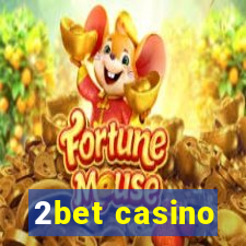2bet casino