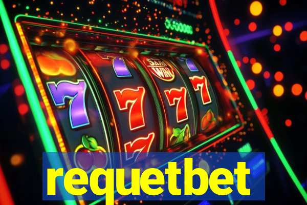 requetbet