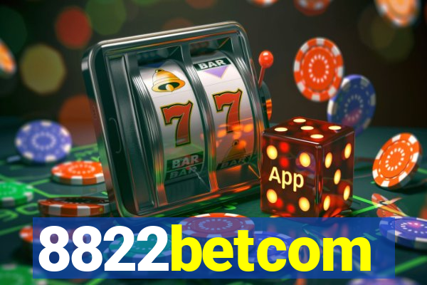 8822betcom