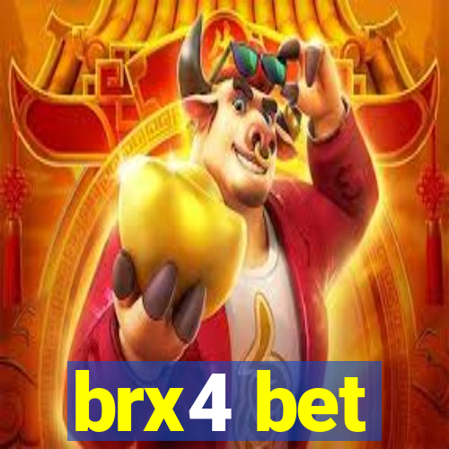 brx4 bet