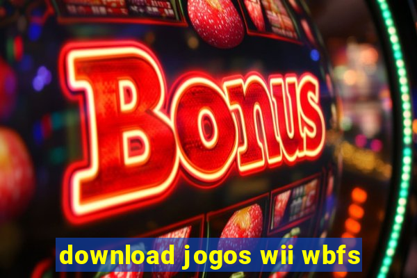 download jogos wii wbfs