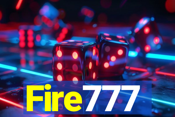 Fire777