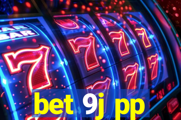 bet 9j pp