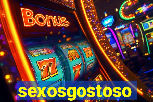 sexosgostoso
