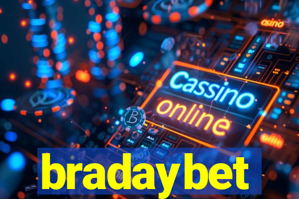bradaybet