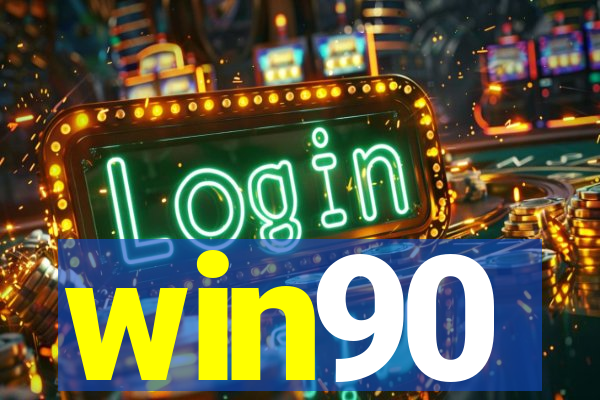 win90