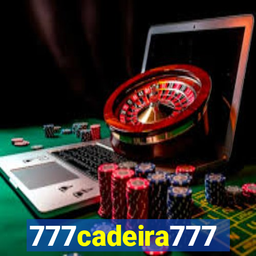777cadeira777