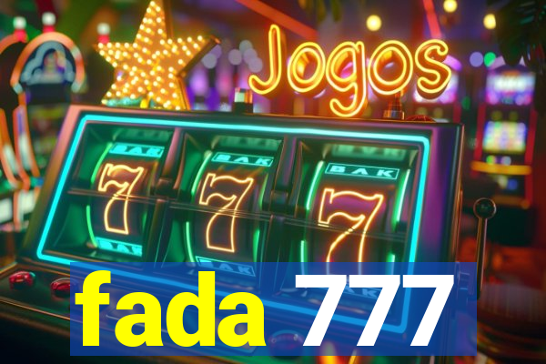 fada 777