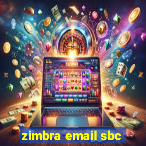 zimbra email sbc