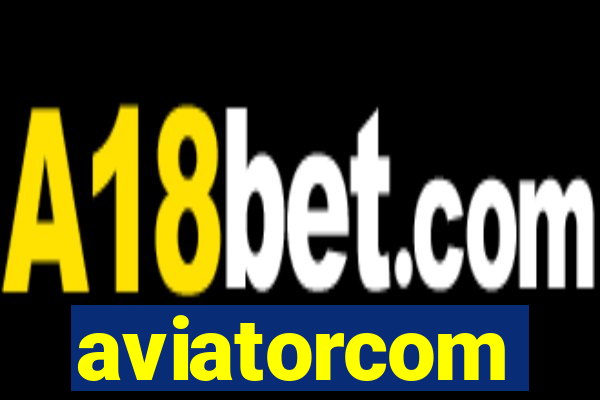 aviatorcom