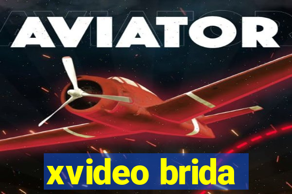 xvideo brida