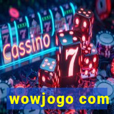 wowjogo com
