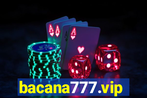 bacana777.vip