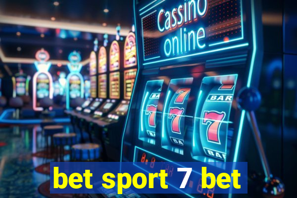 bet sport 7 bet