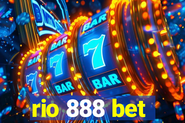 rio 888 bet