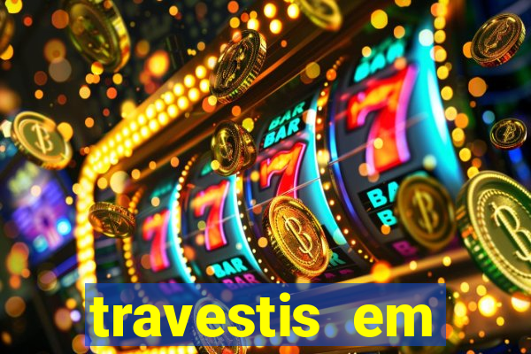 travestis em salvador programa