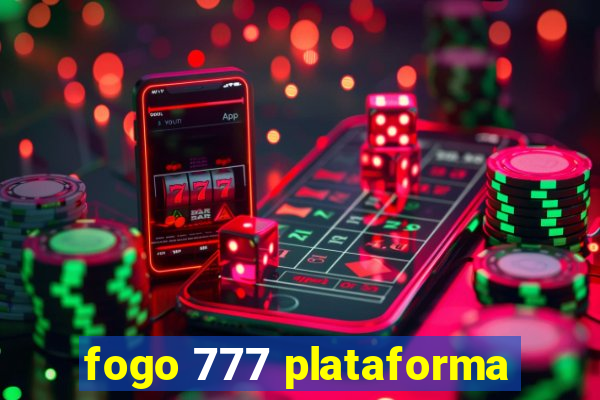 fogo 777 plataforma