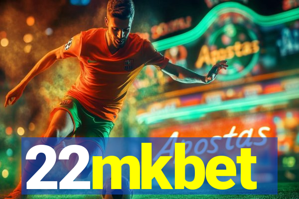 22mkbet
