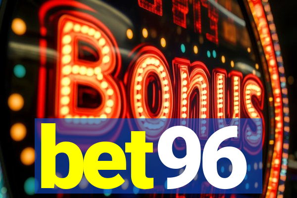 bet96