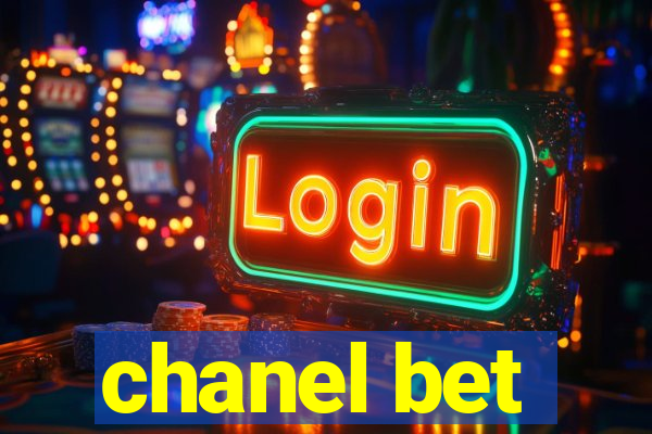 chanel bet