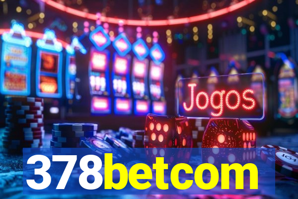 378betcom