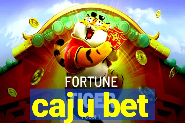 caju bet