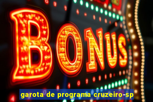 garota de programa cruzeiro-sp