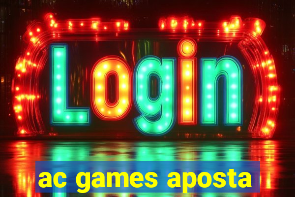 ac games aposta